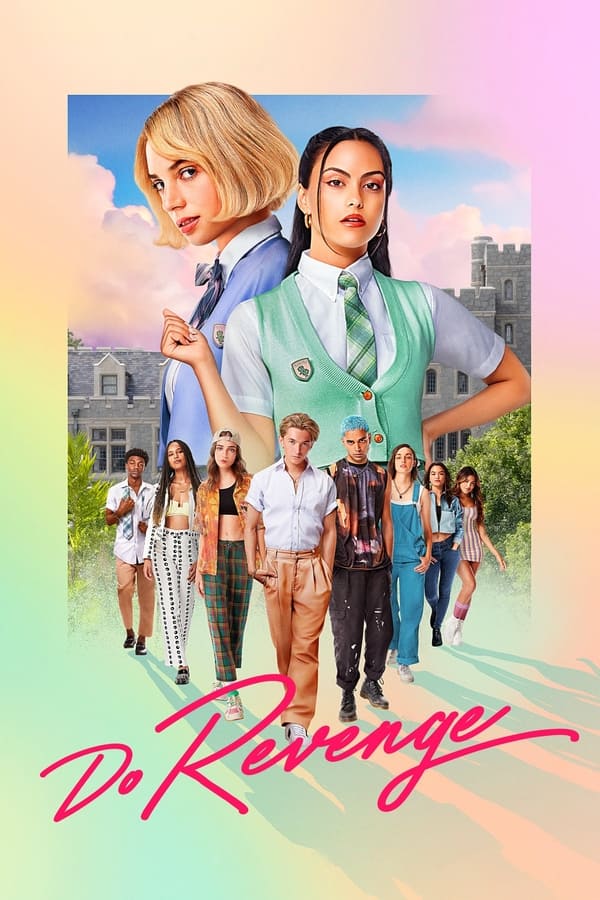 แค้นนัก… สลับกันแก้ (2022) Do Revenge