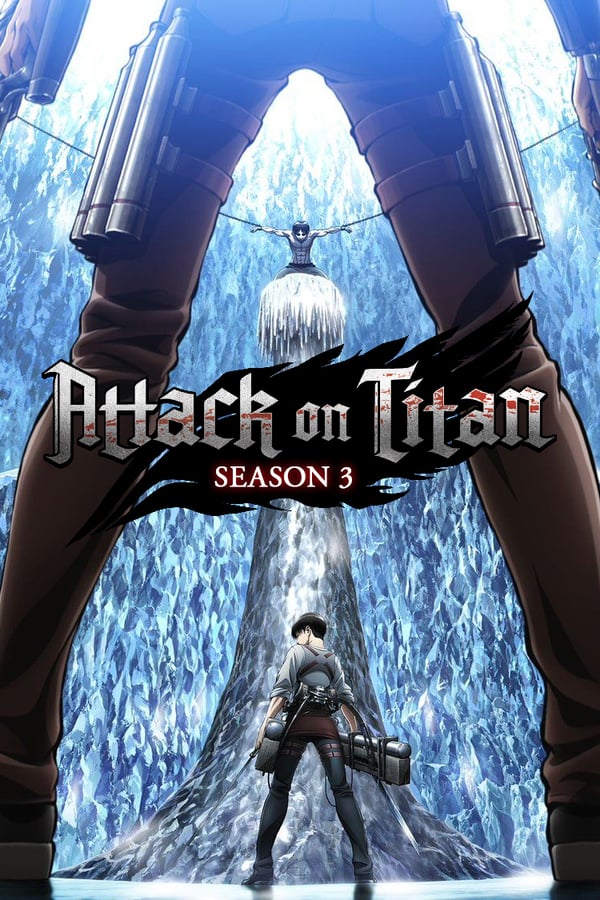 Attack on Titan Season 3 (2018) ผ่าพิภพไททัน ซีซัน 3