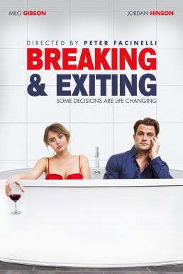 Breaking & Exiting (2018)