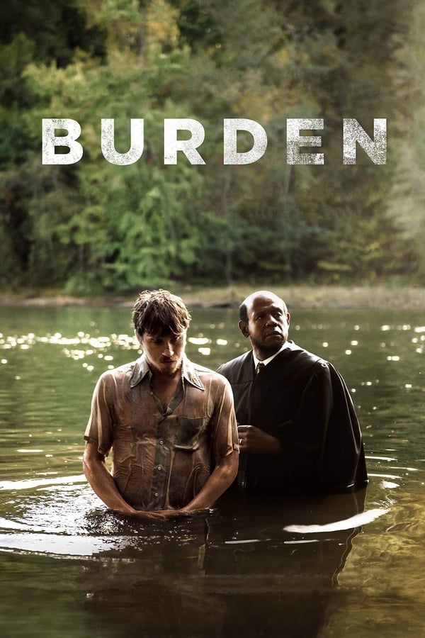 Burden (2018) เบอร์เดน