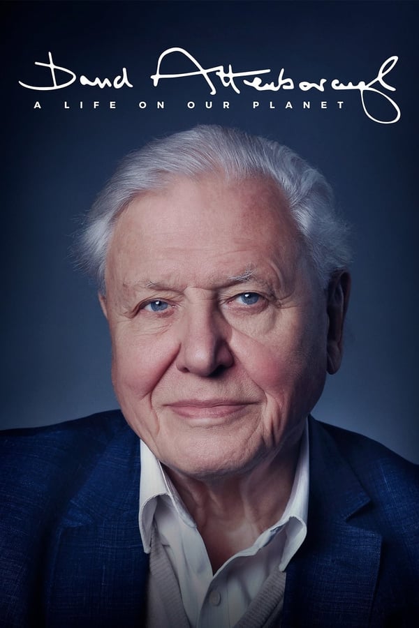 David Attenborough A Life on Our Planet