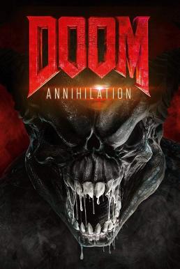 Doom Annihilation (2019) ดูม 2 สงครามอสูรกลายพันธุ์