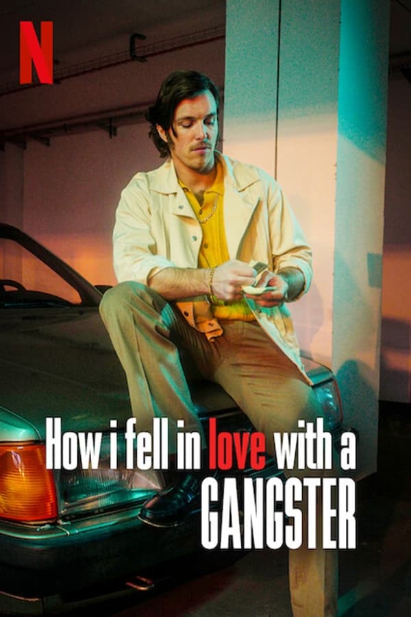 How I Fell in Love with a Gangster (2022) วิถีรักมาเฟีย