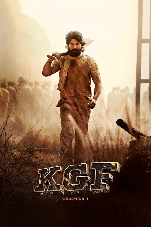 K.G.F Chapter 1 (2018) เคจีเอฟ วีรบุรุษเหมืองทองโกลาร์