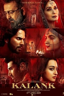Kalank (2019) ด้วยรักและแรงแค้น