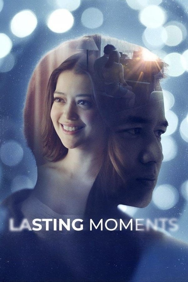 Lasting Moments (2025) ช่วงเวลาที่ตราตรึง