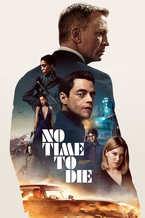 No Time to Die (2021) 007 พยัคฆ์ร้ายฝ่าเวลามรณะ