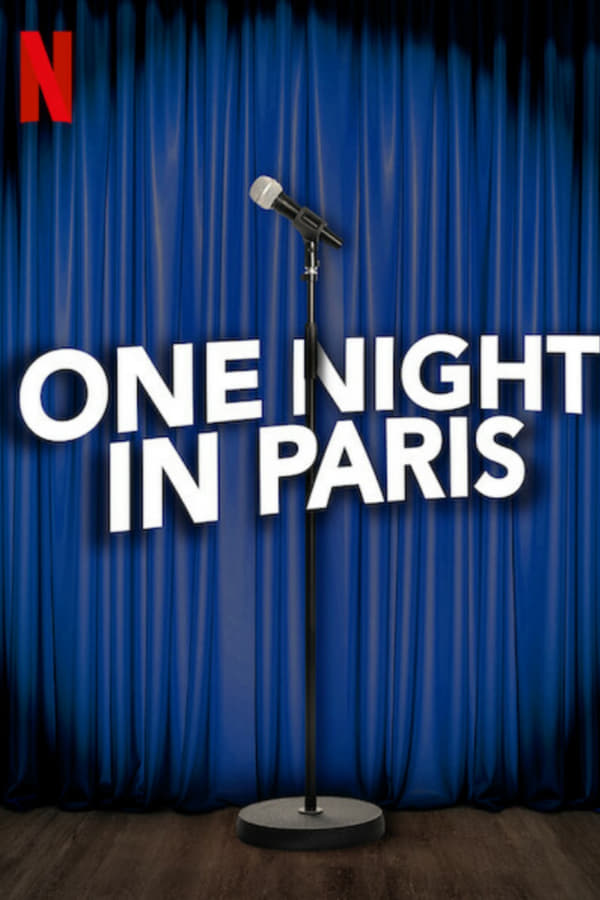 One Night In Paris (2021) คืนหนึ่งในปารีส