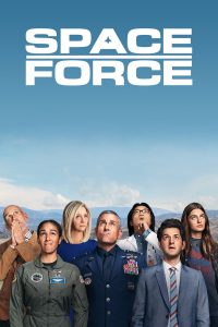 Space Force สเปซฟอร์ซ ยอดหน่วยพิทักษ์จักรวาล S1x3