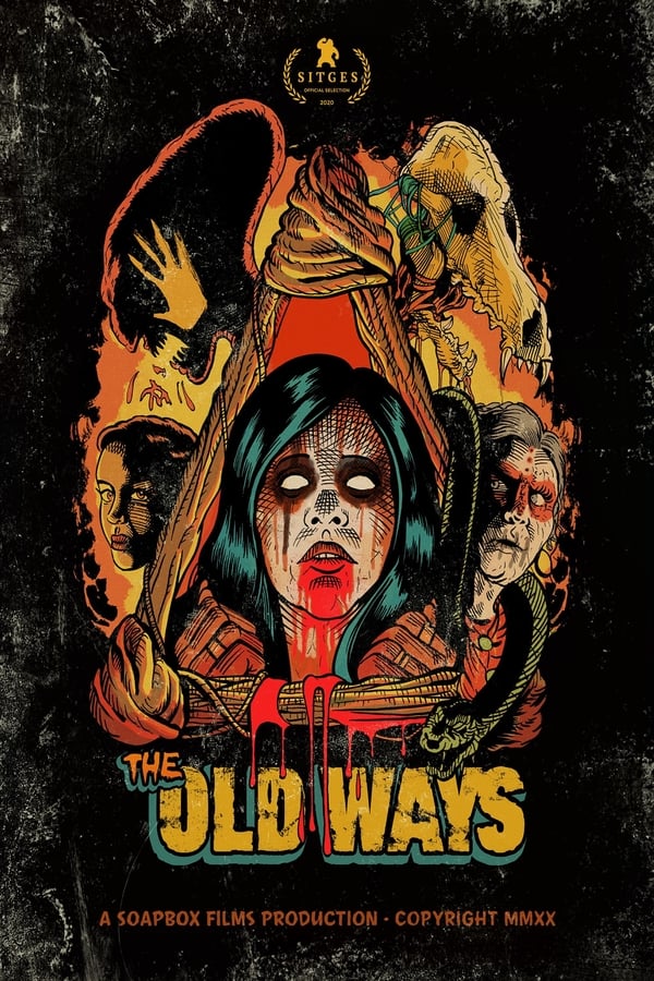 The Old Ways (2020) วิถีหลอน ดับวิญญาณ