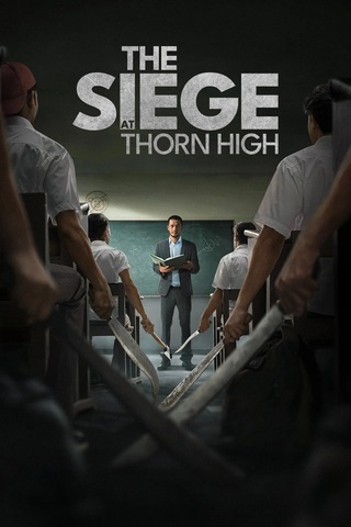 The Siege at Thorn High (2025) ปิดโรงเรียนล่าโหดครู