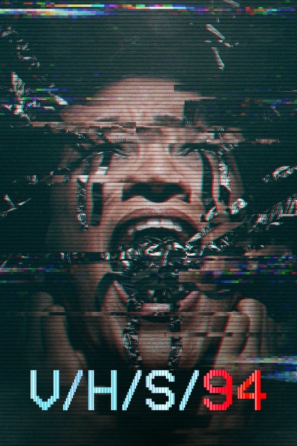 V/H/S/94 (2021) เทปลับ… เขย่าอเวจี 94