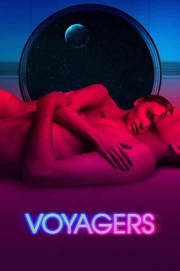 Voyagers (2021) คนอนาคตโลก