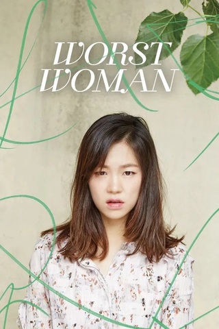 Worst Woman (2016)